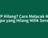 HP Hilang? Cara Melacak HP Oppo yang Hilang Milik Sendiri