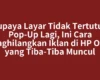 Supaya Layar Tidak Tertutup Pop-Up Lagi, Ini Cara Menghilangkan Iklan di HP Oppo yang Tiba-Tiba Muncul